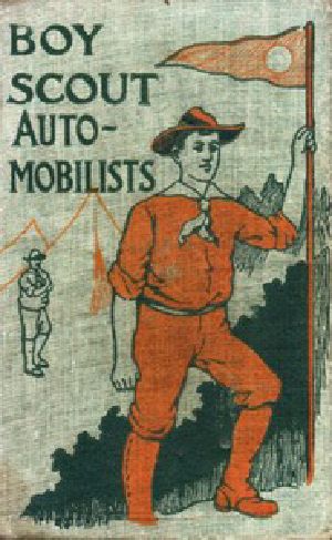 [Gutenberg 26625] • The Boy Scout Automobilists; Or, Jack Danby in the Woods